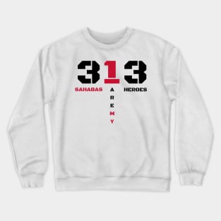 313 Sahabas Crewneck Sweatshirt